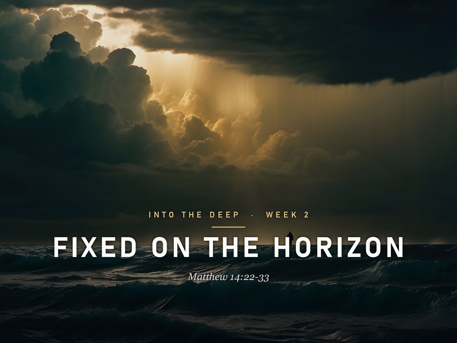 Fixed On The Horizon &mdash; sermon graphic